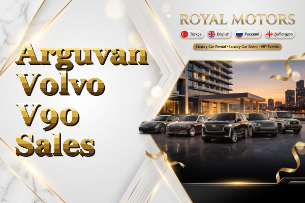 Arguvan Volvo V90 Sales
