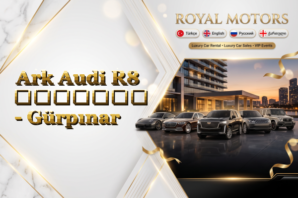 Ark Audi R8 გაყიდვა - Gürpınar