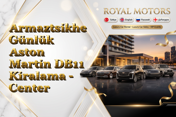 Armaztsikhe Günlük Aston Martin DB11 Kiralama - Center