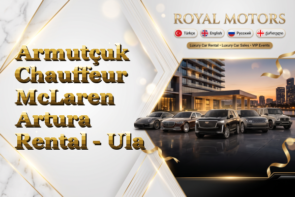 Armutçuk Chauffeur McLaren Artura Rental - Ula