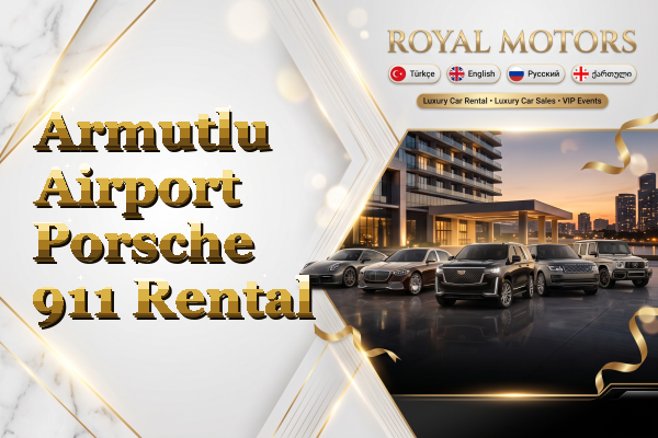 Armutlu Airport Porsche 911 Rental