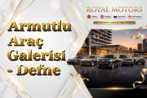 Armutlu Araç Galerisi - Defne