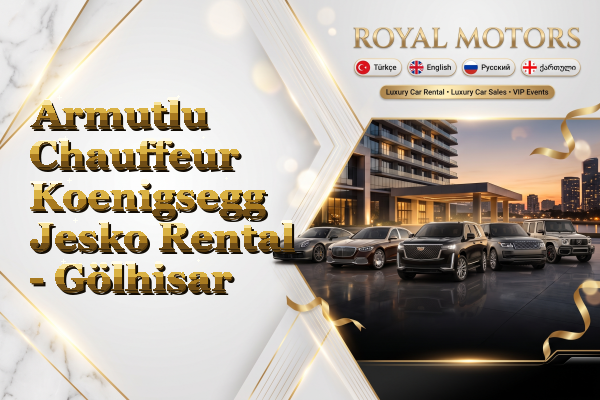 Armutlu Chauffeur Koenigsegg Jesko Rental - Gölhisar