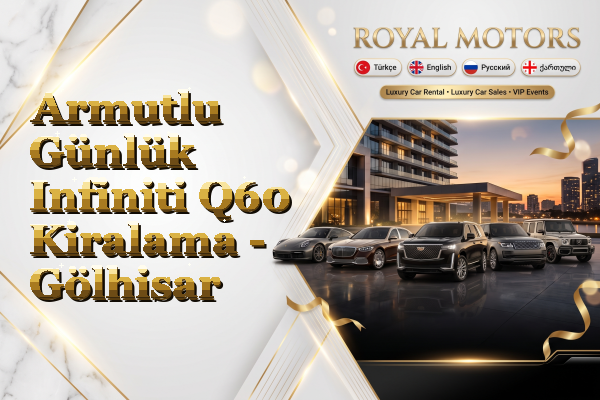 Armutlu Günlük Infiniti Q60 Kiralama - Gölhisar