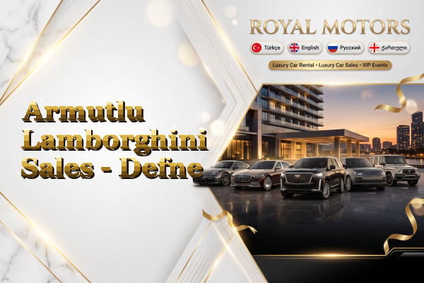 Armutlu Lamborghini Sales - Defne