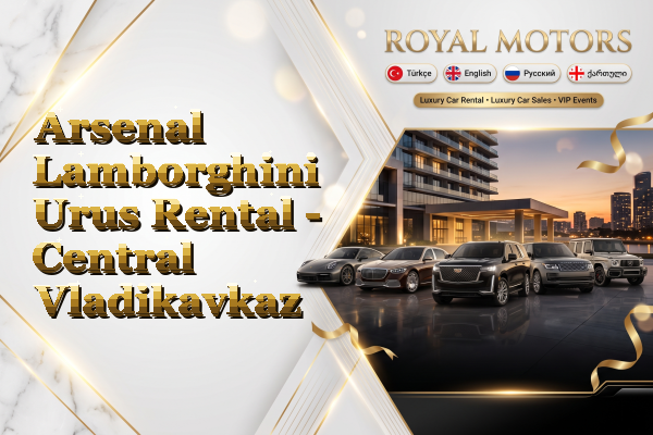 Arsenal Lamborghini Urus Rental - Central Vladikavkaz