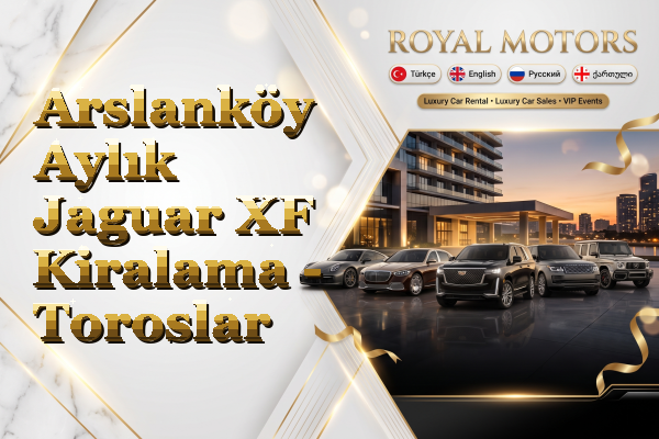 Arslanköy Aylık Jaguar XF Kiralama - Toroslar