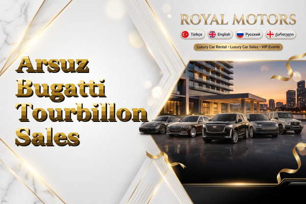 Arsuz Bugatti Tourbillon Sales