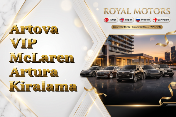 Artova VIP McLaren Artura Kiralama