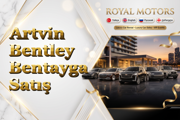 Artvin Bentley Bentayga Satış