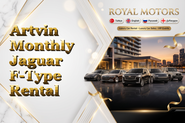 Artvin Monthly Jaguar F-Type Rental