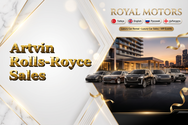 Artvin Rolls-Royce Sales