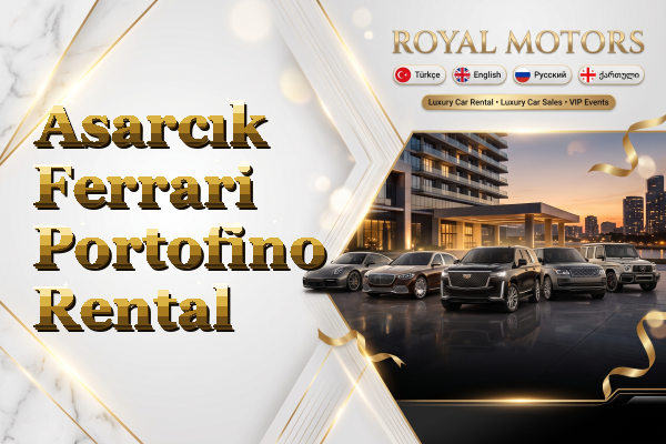 Asarcık Ferrari Portofino Rental