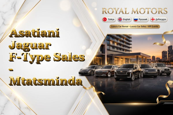 Asatiani Jaguar F-Type Sales - Mtatsminda