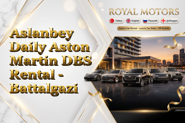Aslanbey Daily Aston Martin DBS Rental - Battalgazi