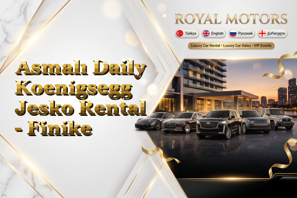 Asmalı Daily Koenigsegg Jesko Rental - Finike