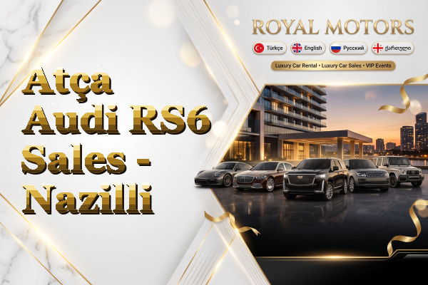 Atça Audi RS6 Sales - Nazilli