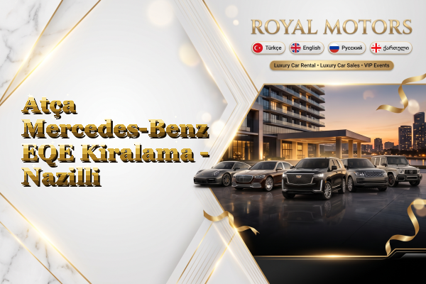 Atça Mercedes-Benz EQE Kiralama - Nazilli