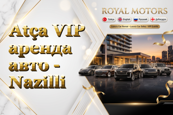 Atça VIP аренда авто - Nazilli