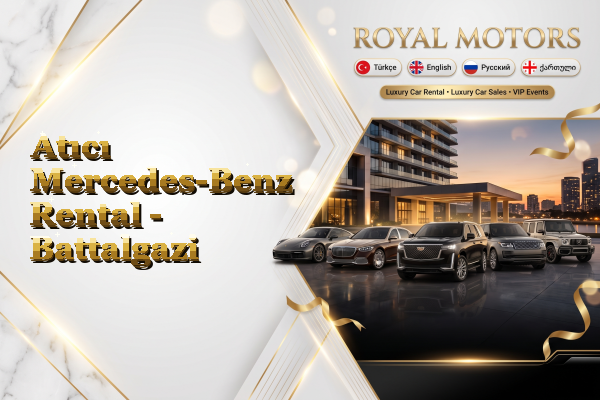 Atıcı Mercedes-Benz Rental - Battalgazi