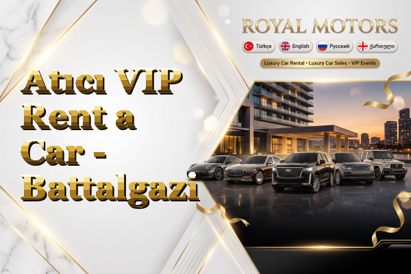 Atıcı VIP Rent a Car - Battalgazi