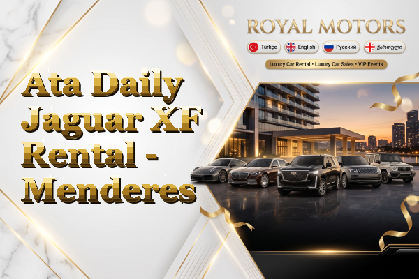 Ata Daily Jaguar XF Rental - Menderes