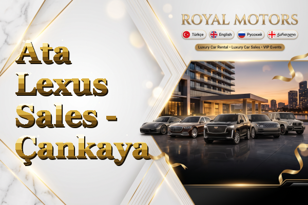 Ata Lexus Sales - Çankaya