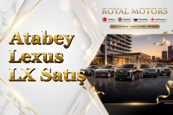 Atabey Lexus LX Satış
