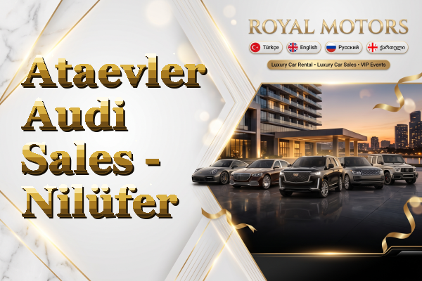 Ataevler Audi Sales - Nilüfer