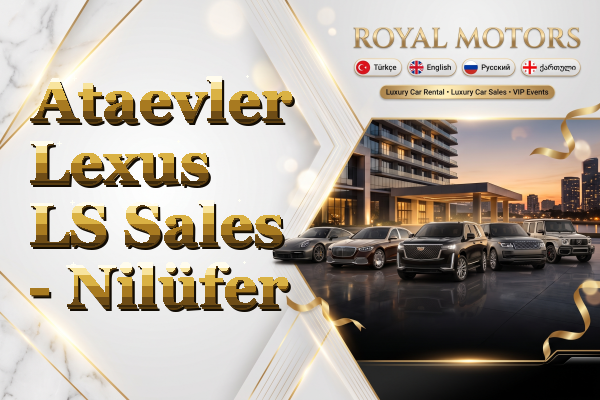 Ataevler Lexus LS Sales - Nilüfer