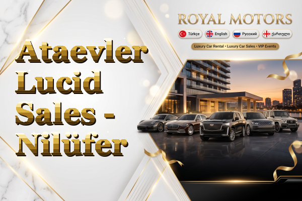 Ataevler Lucid Sales - Nilüfer