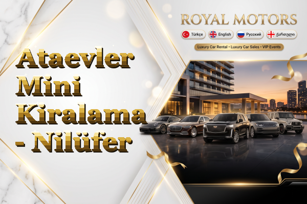 Ataevler Mini Kiralama - Nilüfer
