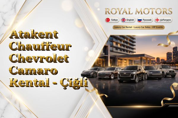 Atakent Chauffeur Chevrolet Camaro Rental - Çiğli