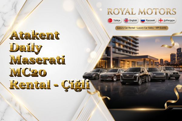 Atakent Daily Maserati MC20 Rental - Çiğli