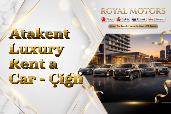 Atakent Luxury Rent a Car - Çiğli
