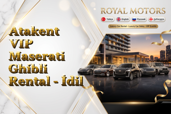 Atakent VIP Maserati Ghibli Rental - İdil