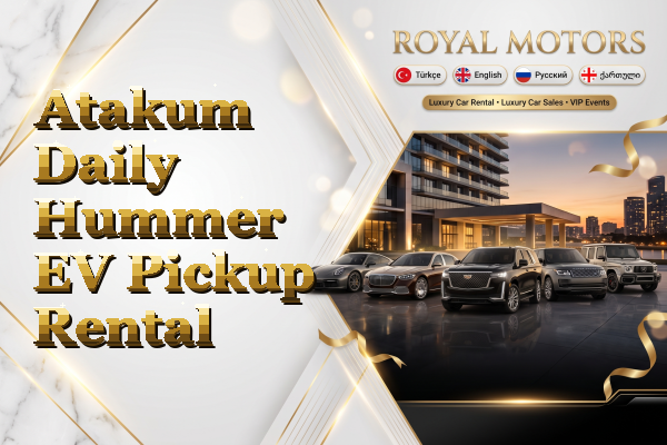 Atakum Daily Hummer EV Pickup Rental