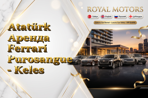 Atatürk Аренда Ferrari Purosangue - Keles