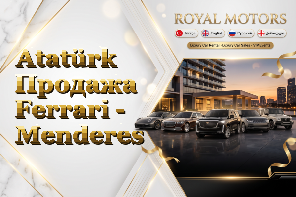 Atatürk Продажа Ferrari - Menderes