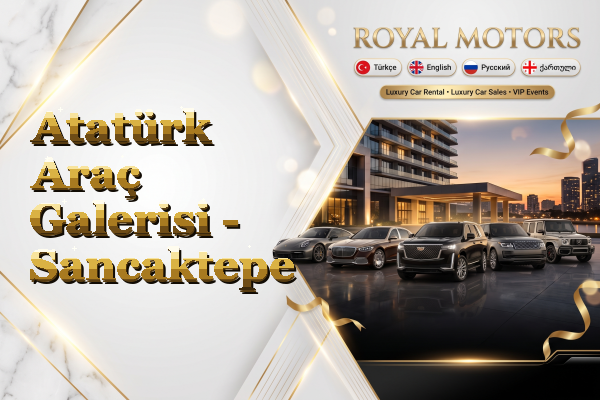 Atatürk Araç Galerisi - Sancaktepe