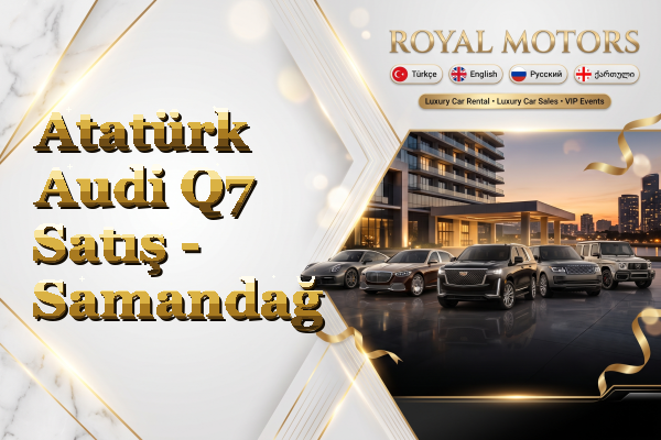Atatürk Audi Q7 Satış - Samandağ