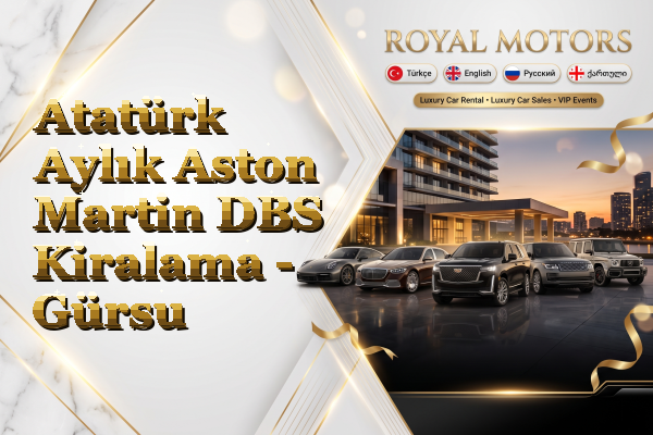 Atatürk Aylık Aston Martin DBS Kiralama - Gürsu