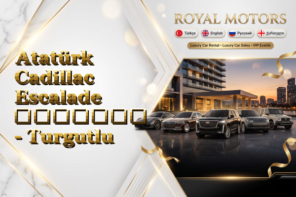 Atatürk Cadillac Escalade გაყიდვა - Turgutlu