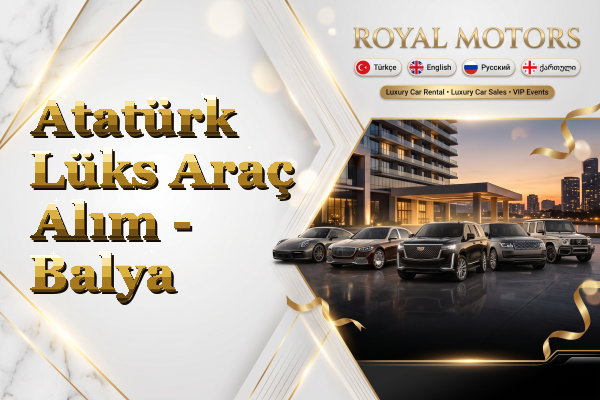 Atatürk Lüks Araç Alım - Balya