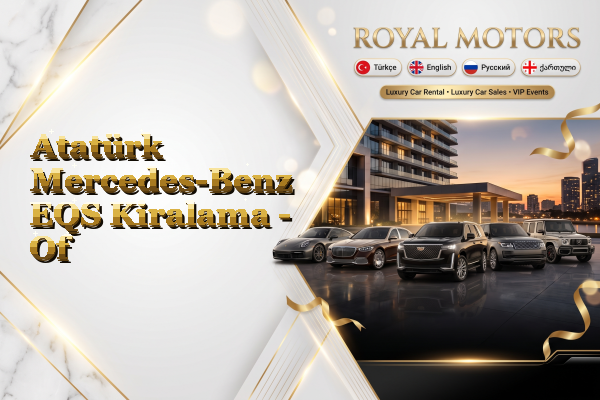 Atatürk Mercedes-Benz EQS Kiralama - Of