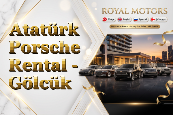 Atatürk Porsche Rental - Gölcük