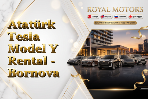Atatürk Tesla Model Y Rental - Bornova