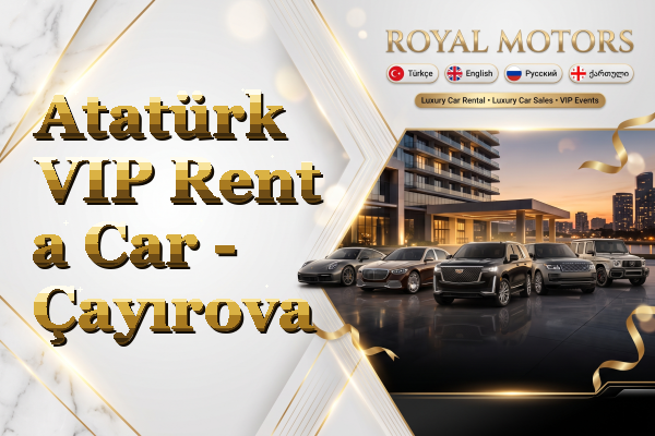 Atatürk VIP Rent a Car - Çayırova