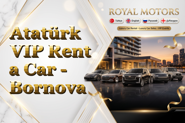 Atatürk VIP Rent a Car - Bornova