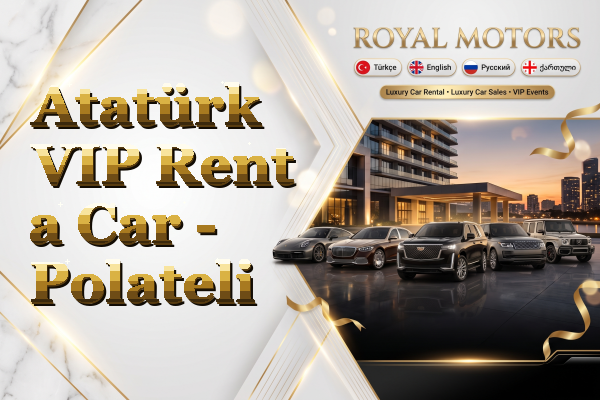 Atatürk VIP Rent a Car - Polateli